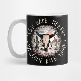 Cry Baby. Honey, Welcome Back Home Cactus Leopard Bull Mug